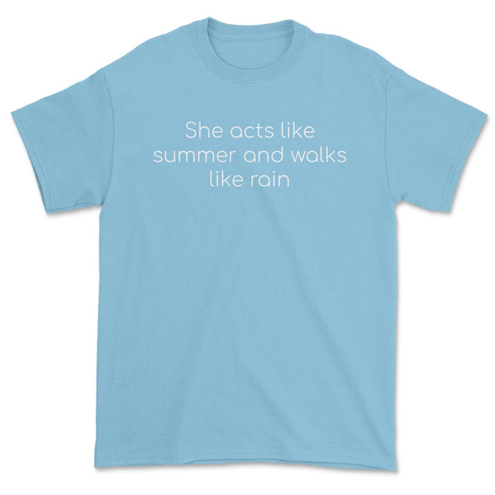 She Acts Like Summer Tee