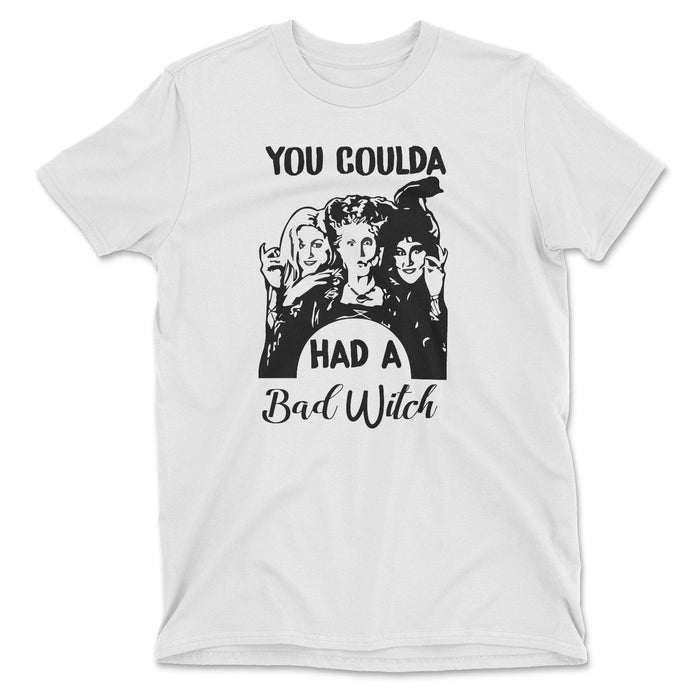 You Coulda Had A Bad Witch Tee