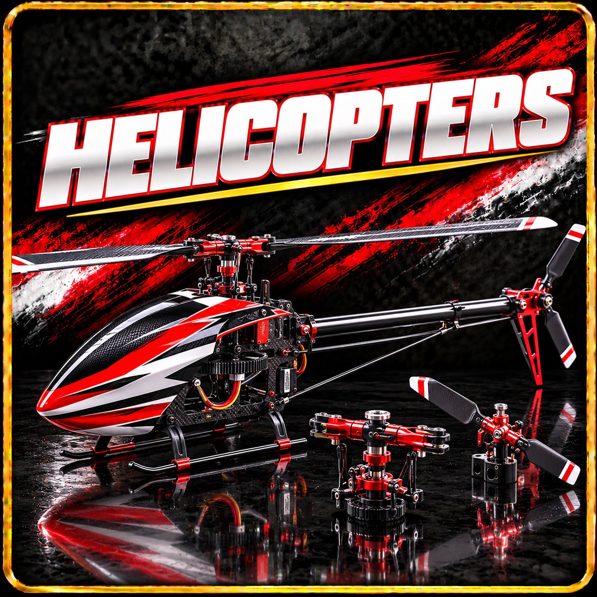 Helicopters